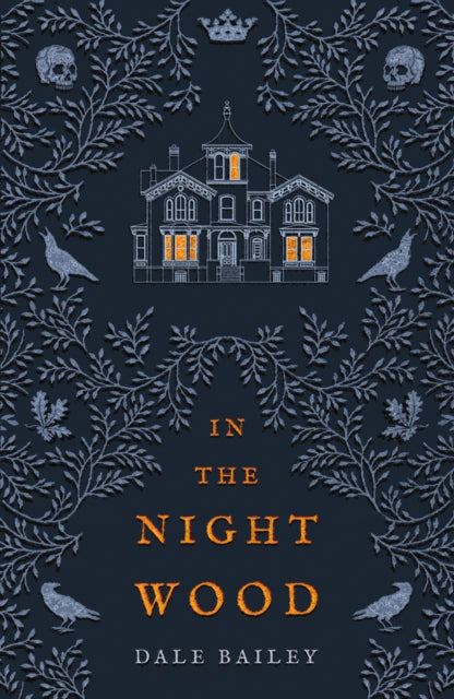 Book cover of: In the Night Wood. By: Dale Bailey