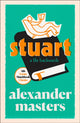 Book cover of: Stuart. By: Alexander Masters