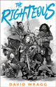 Book cover of: Righteous. By: David Wragg