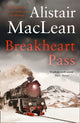 Book cover of: Breakheart Pass. By: Alistair MacLean