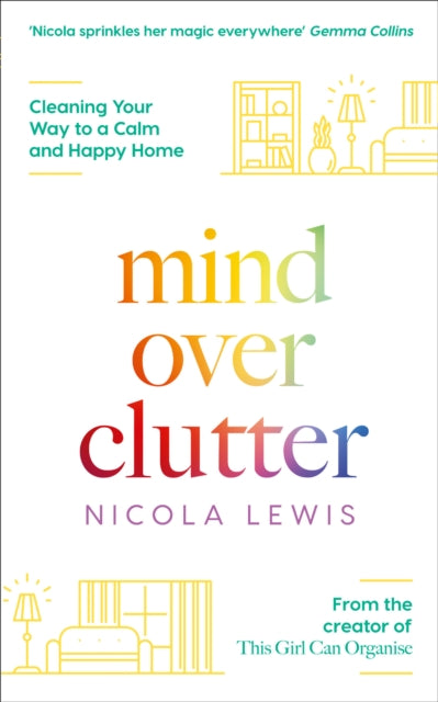 Book cover of: Mind Over Clutter. By: Nicola Lewis