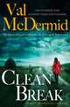 Book cover of: Clean Break. By: Val McDermid