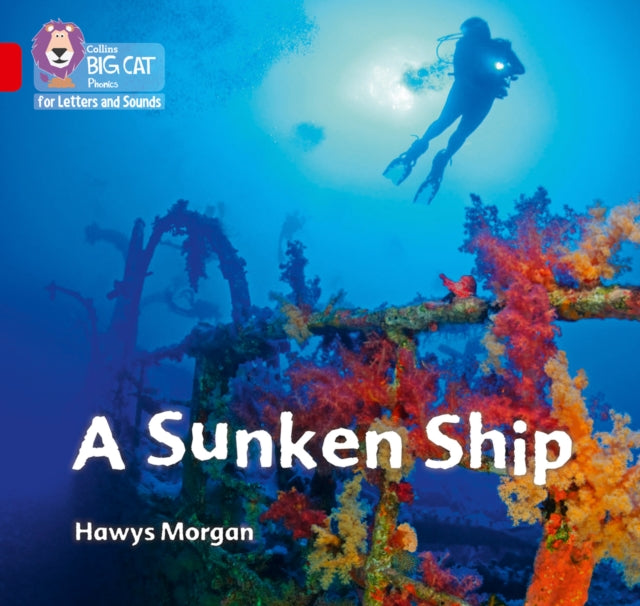 Book cover of: Sunken Ship. By: Collins Big Cat Staff