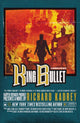 Book cover of: King Bullet. By: Richard Kadrey