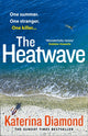 Book cover of: Heatwave. By: Katerina Diamond