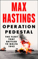 Book cover of: Operation Pedestal. By: Max Hastings