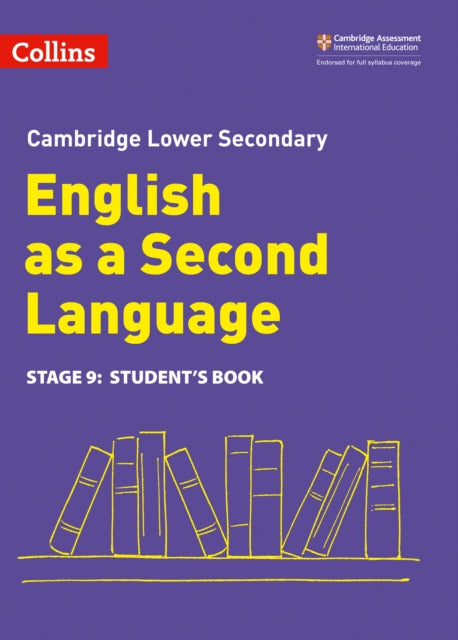 Book cover of: Lower Secondary English as a Second Language Student's Book: Stage 9. By: Nick Coates