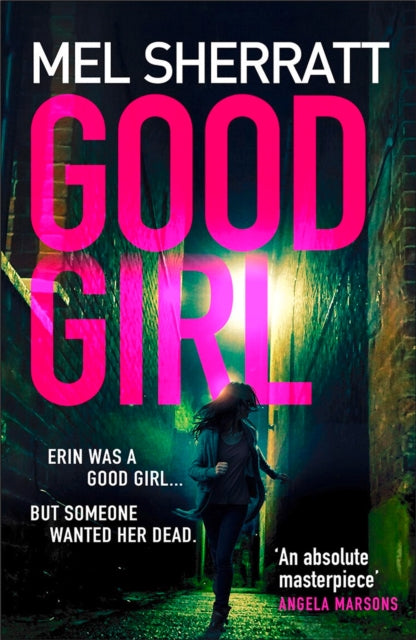 Book cover of: Good Girl. By: Mel Sherratt