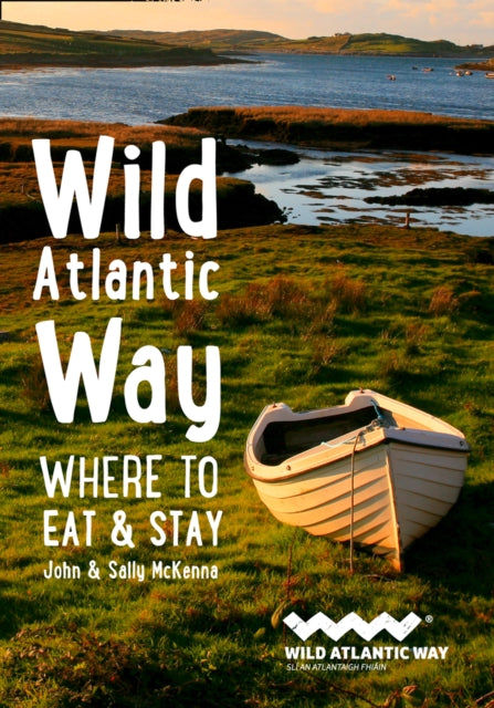 Book cover of: Wild Atlantic Way. By: John McKenna