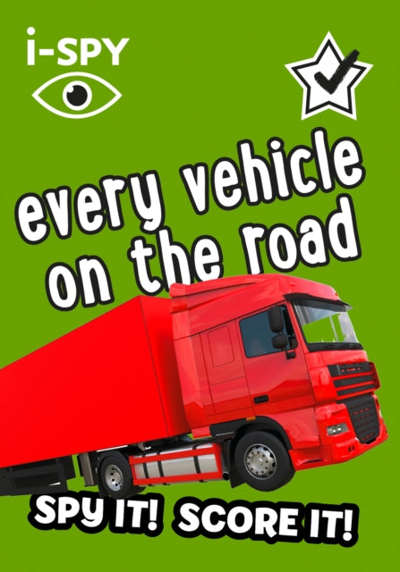 i-SPY Every vehicle on the road, Spy it! Score it! 9780008386559 i-SPY