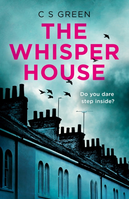 Book cover of: Whisper House. By: C. S. Green