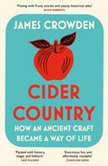 Cider Country, How an Ancient Craft Became a Way of Life