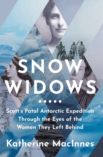 Book cover of: Snow Widows. By: Katherine MacInnes