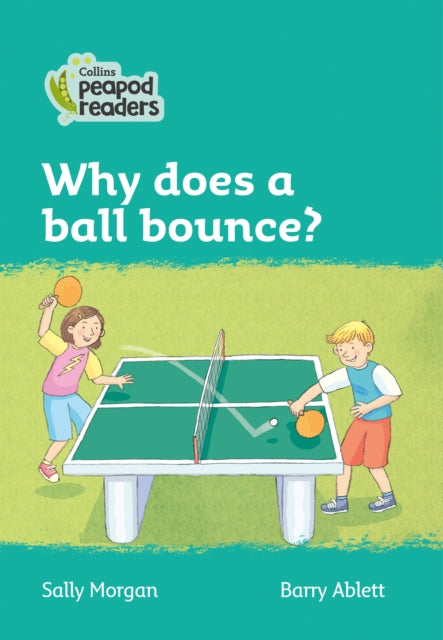 Book cover of: Why does a ball bounce?. By: Sally Morgan
