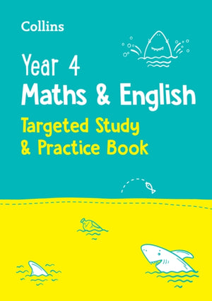 Year 4 Maths and English KS2 Targeted Study & Practice Book, Ideal for Use at Home