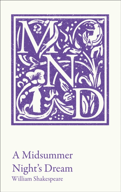 Midsummer Night's Dream, KS3 Classic Text and A-Level Set Text Student Edition 9780008400491 William Shakespeare