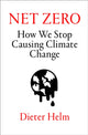 Book cover of: Net Zero. By: Dieter Helm