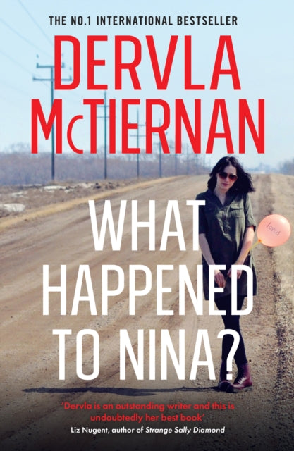 Book cover of: What Happened to Nina?. By: Dervla McTiernan