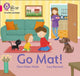 Book cover of: Go Mat!. By: Clare Helen Welsh
