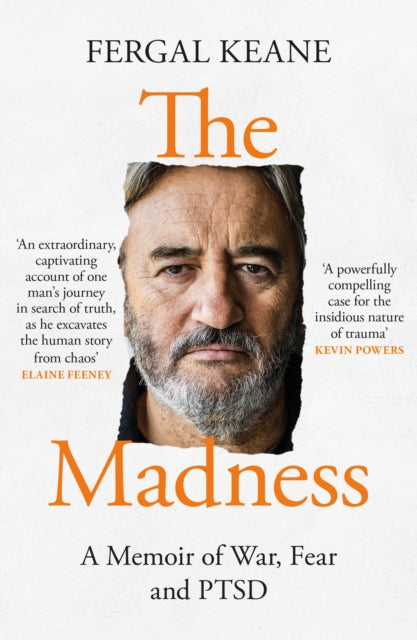 Madness, A Memoir of War, Fear and Ptsd