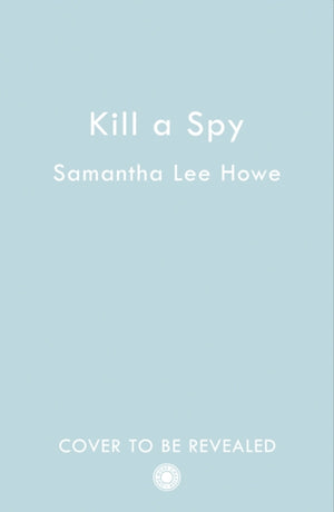 Kill a Spy