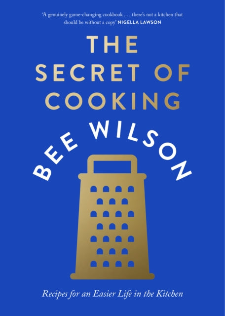 Secret of Cooking, Recipes for an Easier Life in the Kitchen