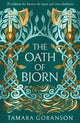 Book cover of: Oath of Bjorn. By: Tamara Goranson
