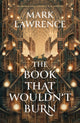 Book That Wouldn’t Burn 9780008456757 Mark Lawrence