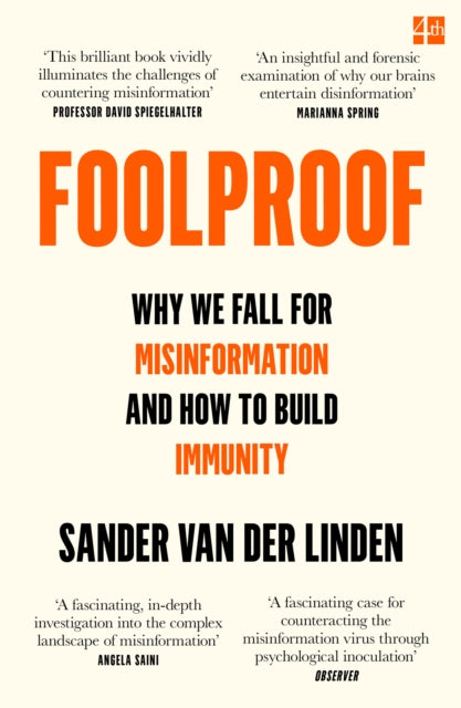 Foolproof, Why We Fall for Misinformation and How to Build Immunity 9780008466756 Sander van der Linden
