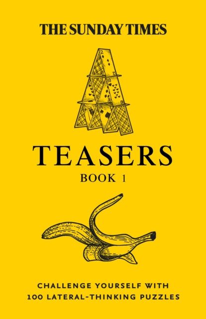 Book cover of: Sunday Times Teasers Book 1. By: The Times Mind Games