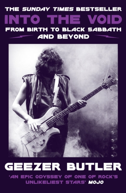 Into the Void, From Birth to Black Sabbath – and Beyond 9780008476502 Geezer Butler