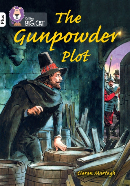 Book cover of: Gunpowder Plot. By: Ciaran Murtagh