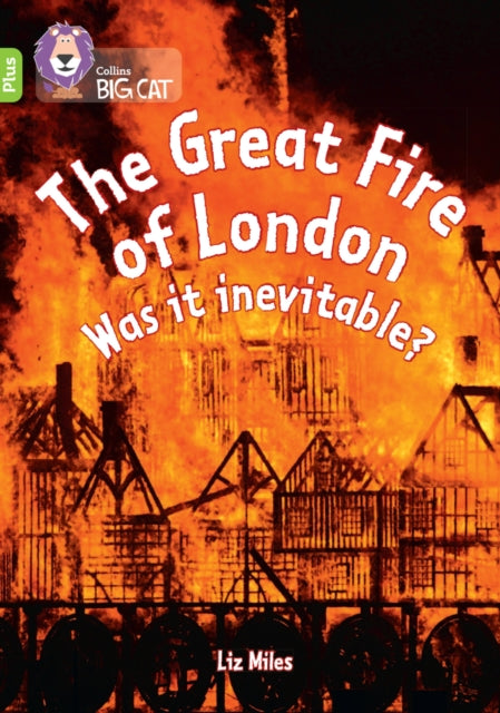 Book cover of: Great Fire of London: Was it inevitable?. By: Liz Miles