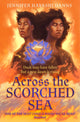 Book cover of: Across the Scorched Sea. By: Jennifer Hayashi Danns