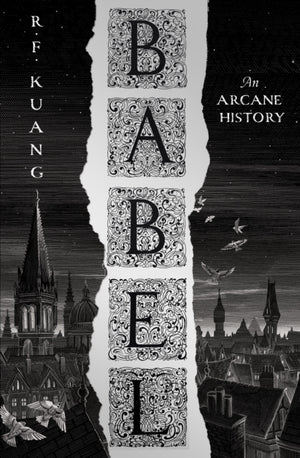 Babel, Or the Necessity of Violence: an Arcane History of the Oxford Translators’ Revolution