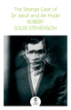 Book cover of: Strange Case of Dr Jekyll and Mr Hyde. By: Robert Louis Stevenson