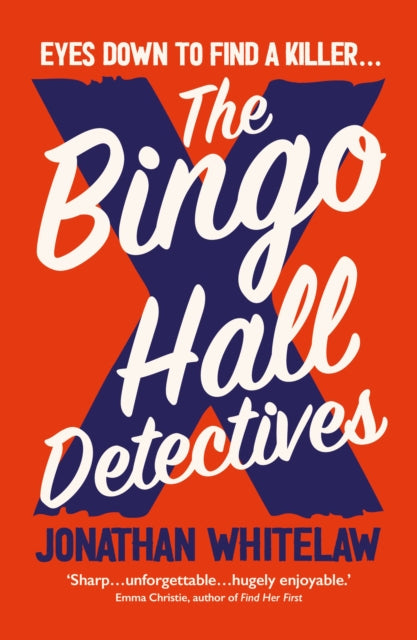 Book cover of: Bingo Hall Detectives. By: Jonathan Whitelaw