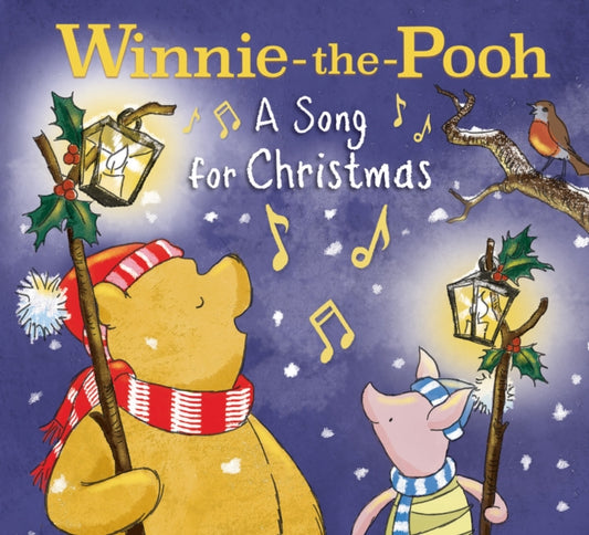 Winnie-the-Pooh: A Song for Christmas 9780008513979 Winnie-the-Pooh
