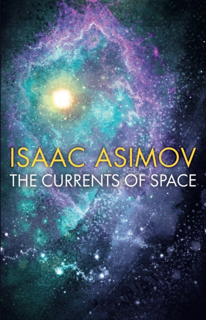 Currents of Space 9780008516178 Isaac Asimov