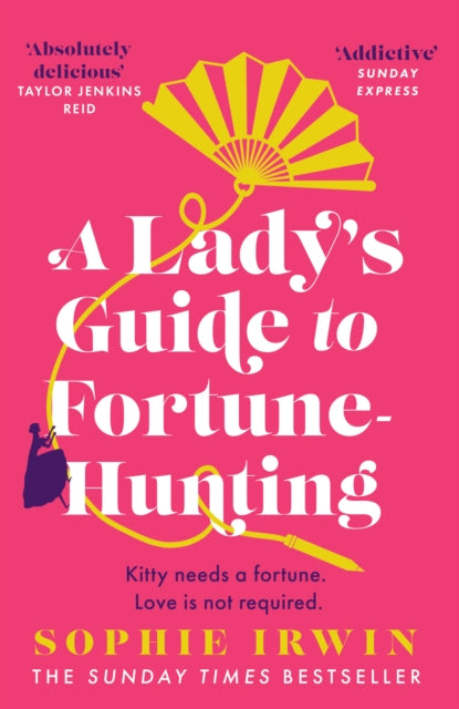 Lady’s Guide to Fortune-Hunting 9780008519568 Sophie Irwin