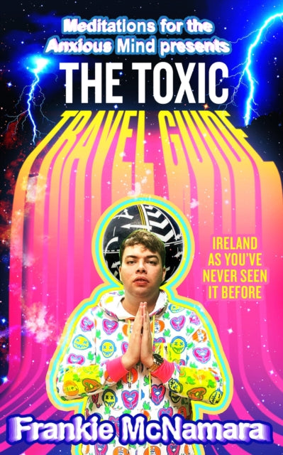 Book cover of: Toxic Travel Guide. By: Frankie McNamara