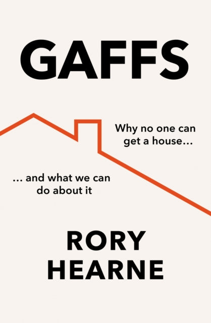 Book cover of: Gaffs. By: Rory Hearne