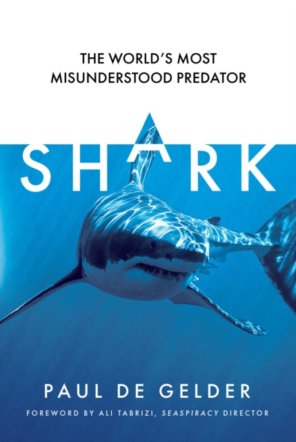 Book cover of: Shark. By: Paul de Gelder