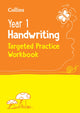Book cover of: Year 1 Handwriting Targeted Practice Workbook. By: Collins Collins KS1