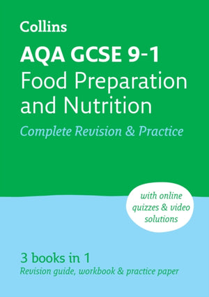 AQA GCSE 9-1 Food Preparation & Nutrition Complete Revision & Practice, Ideal for the 2025 and 2026 Exams