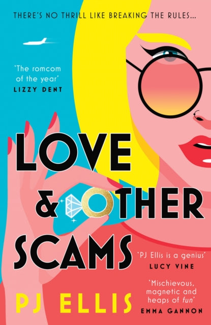 Book cover of: Love & Other Scams. By: P. J. Ellis