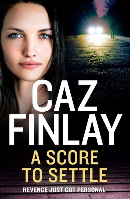 Book cover of: Score To Settle. By: Caz Finlay