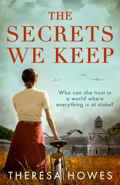 Book cover of: Secrets We Keep. By: Theresa Howes
