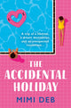 Book cover of: Accidental Holiday. By: Mimi Deb