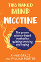 Book cover of: This Naked Mind: Nicotine. By: Linda Burlison